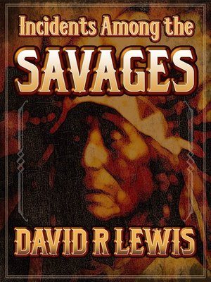 cover image of Incidents Among the Savages